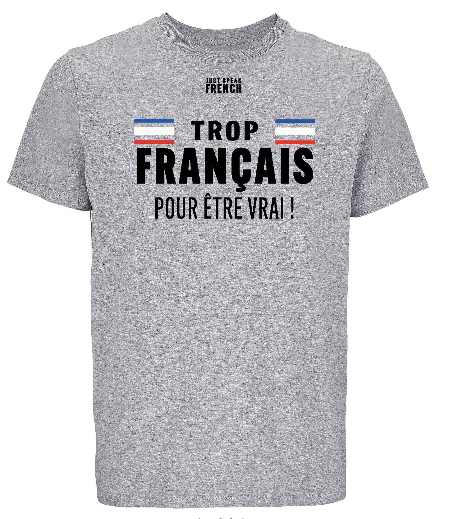 T-Shirt TROP FRANCAIS Gris chiné